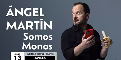 \u00c1ngel Mart\u00edn \u2013 Somos monos