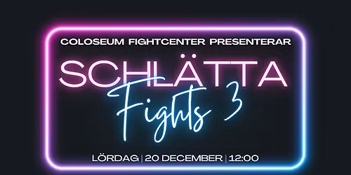 Schl\u00e4tta Fights #3