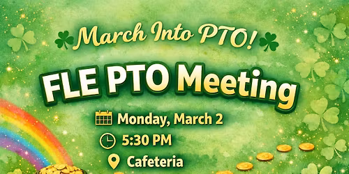 March PTO Meeting