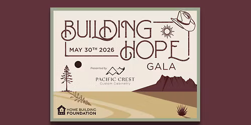 2026 Building Hope Gala Presented by Pacific Crest Custom Cabinetry
