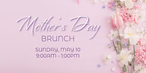 Mother's Day Brunch