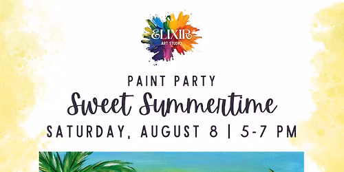 Sweet Summertime Paint Party