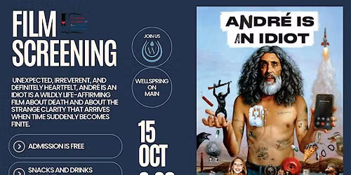 Film Screening: Andr\u00e9 Is an Idiot