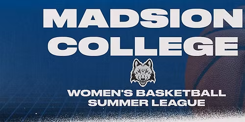 Madison College Women's Basketball Summer League