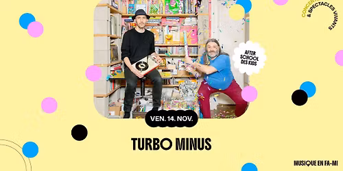 AFTERSCHOOL TURBO MINUS \u00b7 DJ KICKS \u00b7 \u00c0 CONTRE-COURANT \u00b7 14 NOVEMBRE 2025