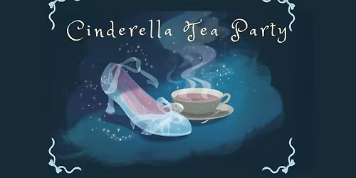 Cinderella Tea Party