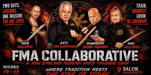 FMA Collaborative and New England Modern Arnis Training Camp