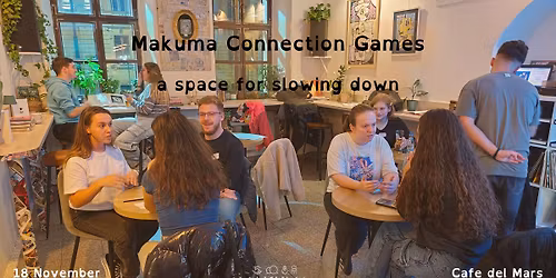 Connection Games - A space for slowing down