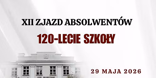 XII Zjazd Absolwent\u00f3w