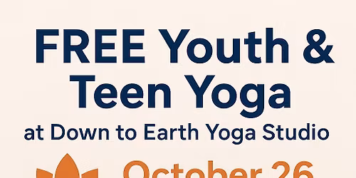 Free Children and Teen Yoga Classes -October 26, 2025