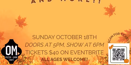 "Legends of the Fall" at OM Pizza Bar Cafe 