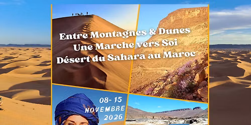 Entre Montagnes & Dunes - Une Marche vers Soi
