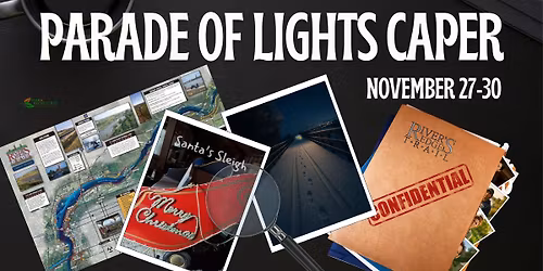 Parade of Lights Caper