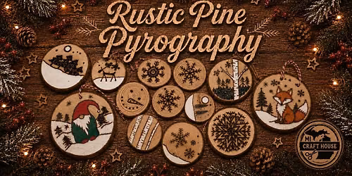 Rustic Pine Pyrography Discs Workshop at Nauti MI