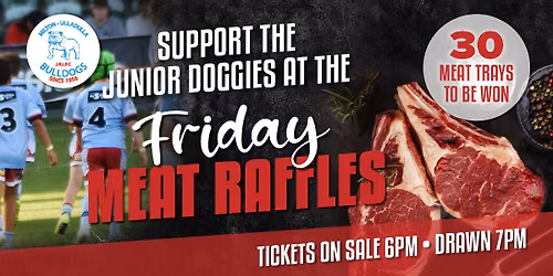Friday Meat Raffles