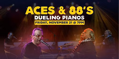 Aces & 88's Dueling Pianos