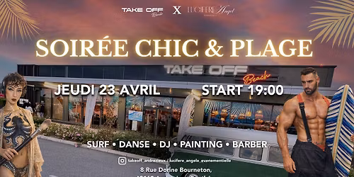 Soir\u00e9e Chic & Plage - Take Off Andr\u00e9zieux x Lucifere Angel Evenementielle