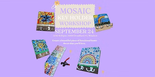 Mosaic KeyHolder Workshops