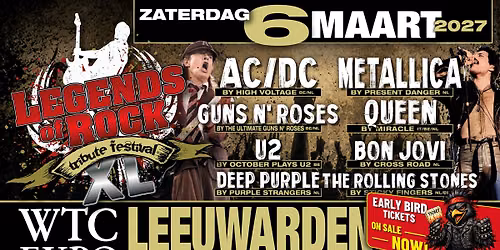 LEGENDS of ROCK Tribute Festival XL | WTC EXPO in Leeuwarden