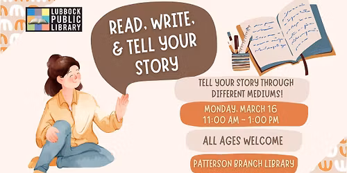 Read, Write, & Tell Your Story at Patterson Branch Library