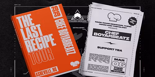 Chef Boyarbeatz w\/ TBA @ Third Room