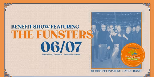 The Funsters + Hot Sauce Band-  Fourth Street Preserve Benefit at Rocking The Docks