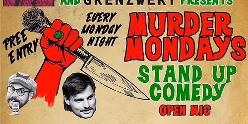 M**der Mondays - Basel's Iconic Weekly English Comedy Open Mic