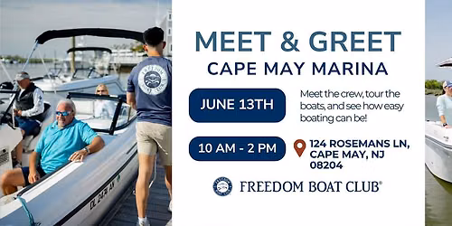 Freedom Boat Club Meet & Greet | Cape May Marina