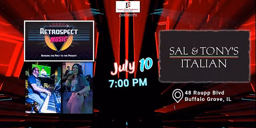 Retrospect @ Sal & Tony's Italian
