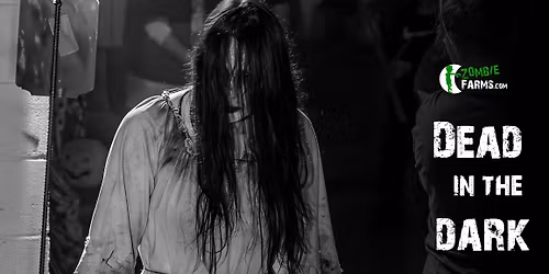 OPEN TONIGHT for DEAD IN THE DARK - Nov 8