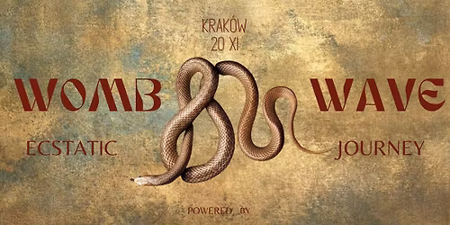 WOMB WAVE Ecstatic Journey | KRAK\u00d3W