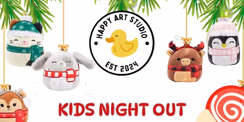 Kids Night Out - Holiday Squishmallow Party