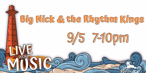 BIG NICK & THE RHYTHM KINGS LIVE @ BODOCKS