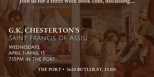 Book Club: G.K. Chesterton's "St. Francis of Assisi"