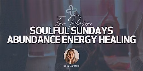 Soulful Sundays @ The London WEHO Los Angeles: Abundance Energy Healing