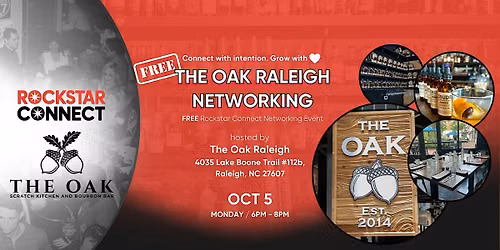 Free The Oak Raleigh Networking Rockstar Connect Event (October, NC)