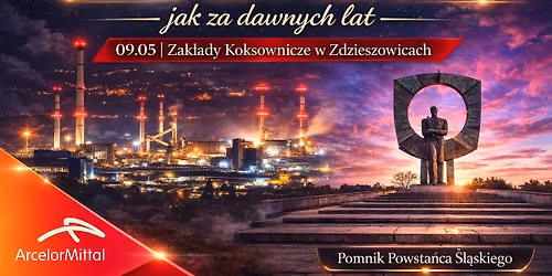Dzie\u0144 Hutnika - jak za dawnych lat\u2026