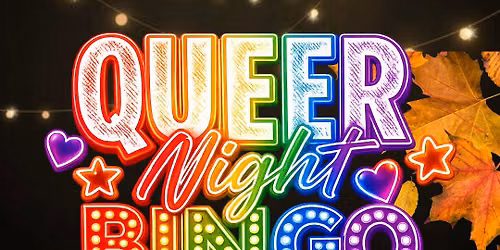 Queer Bingo Night - Hosted by MQA+