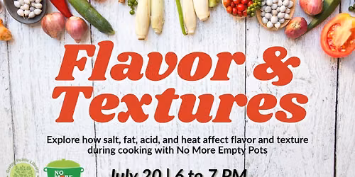 Flavor and Textures