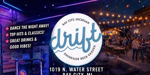 Dancing & Music - Drift Beer Garden