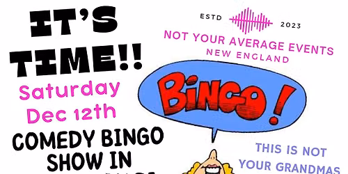 Not Your Grandmas Comedy Bingo Show in Johnston RI - Dec 12th
