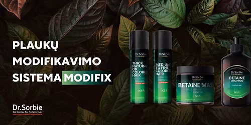 Dr.Sorbie MODIFIX sistema \u2013 naujos kartos plauk\u0173 rekonstrukcija