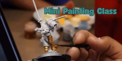 Mini Painting Class