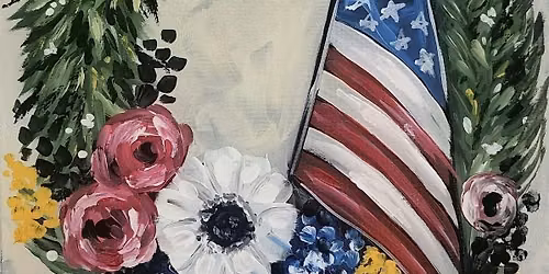 Paint with Ashley Blake \u201cPatriotic Wreath\u201d Paint Night