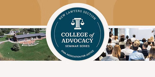 Iowa Trial Lawyers Boot Camp Seminar
