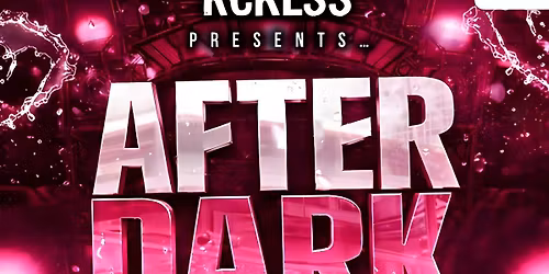 AFTER DARK