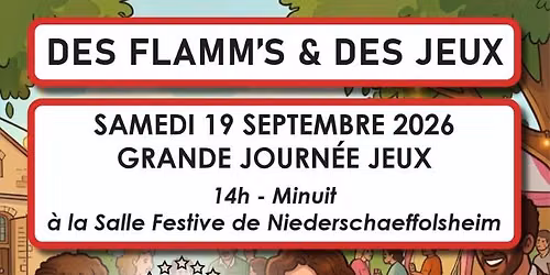 Des Flamm's & des Jeux - La grande journ\u00e9e jeux des D\u00e9s Accord\u00e9s