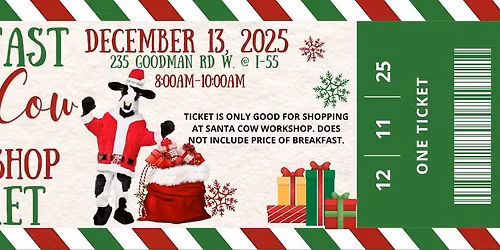Breakfast with Santa Cow and Workshop