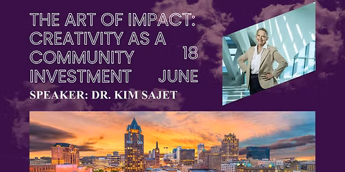 The Art of Impact: Creativity as a Community Investment