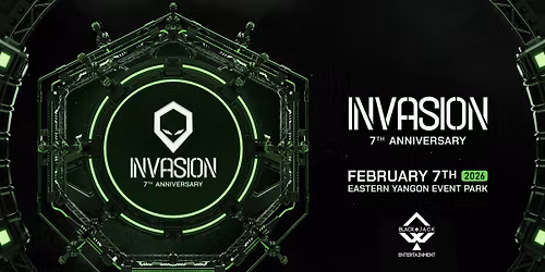 INVASION - 7th Anniversary 